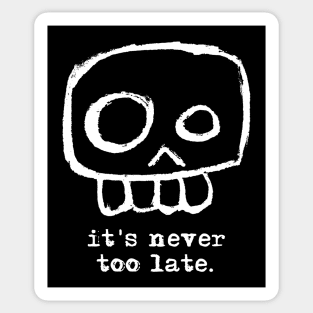 Agent Skully – Skull – It's never too late. (white) Sticker